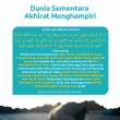 Dunia Sementara Akhirat Menghampiri