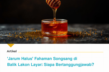 'Jarum Halus' Fahaman Songsang di Balik Lakon Layar: Siapa Bertanggungjawab?